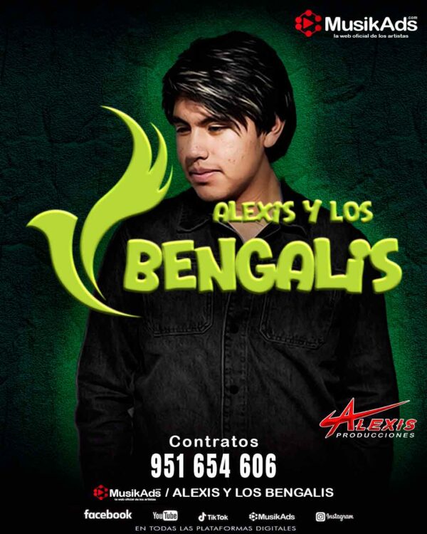 ALEXIS Y LOS BENGALIS ®