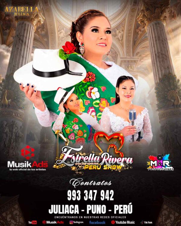 ESTRELLA RIVERA Y SU AGRUPACIÓN PERÚ SHOW ®