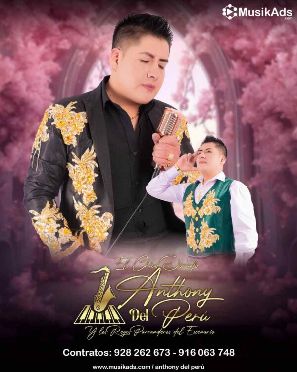 ANTHONY DEL PERÚ EL CHICO DORADO Y LOS REYES PARRANDEROS DEL ESCENARIO