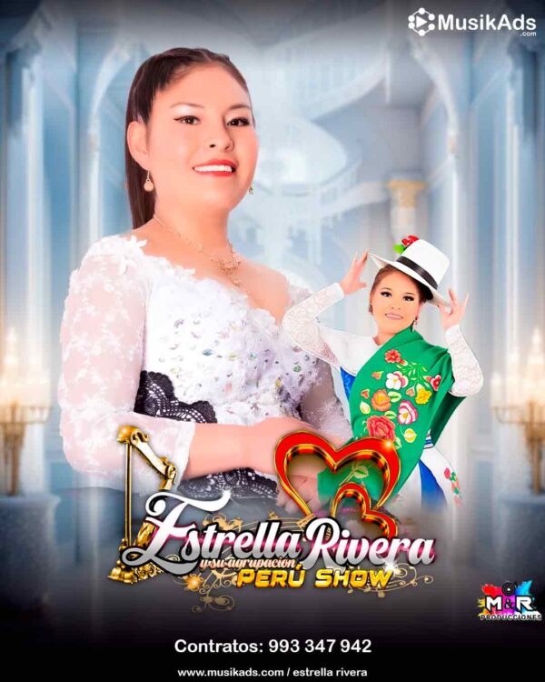 ESTRELLA RIVERA Y SU AGRUPACIÓN PERÚ SHOW