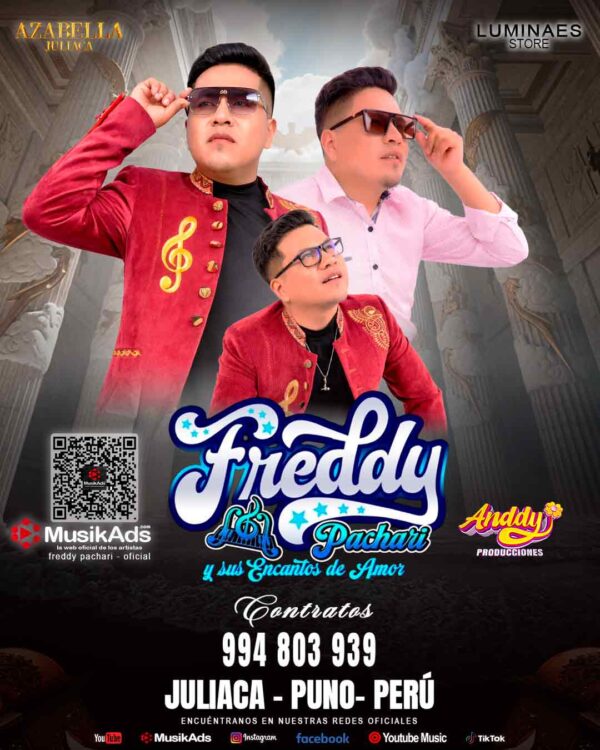 FREDDY PACHARI Y SUS ENCANTOS DE AMOR ®