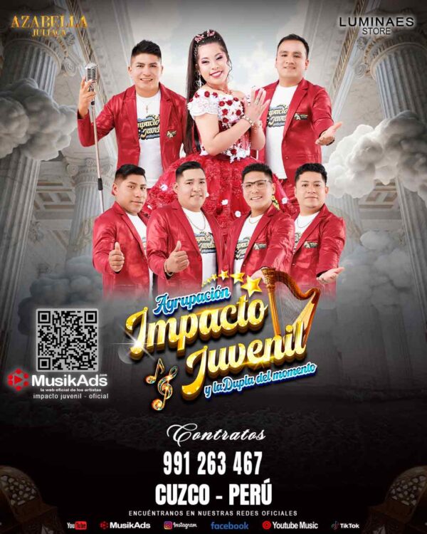 AGRUPACIÓN IMPACTO JUVENIL Y LA DUPLA DEL MOMENTO