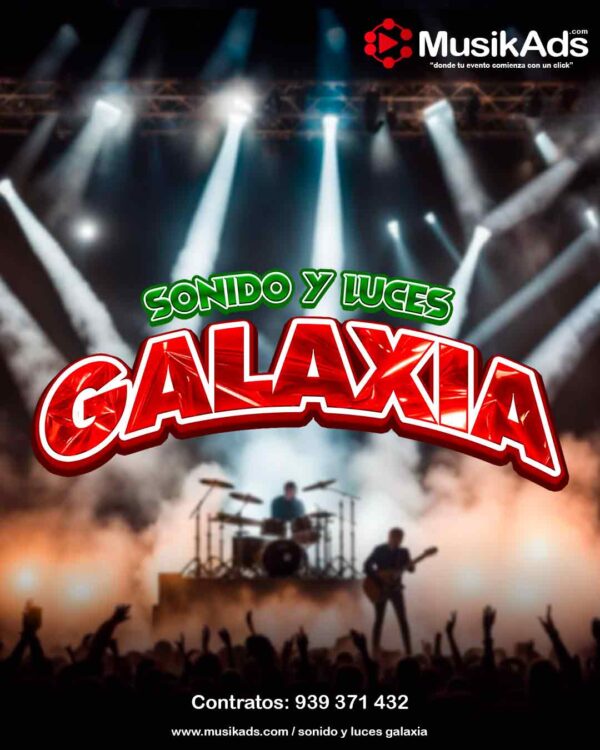 SONIDO Y LUCES GALAXIA
