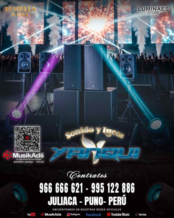 SONIDO Y LUCES YANQUI JULIACA