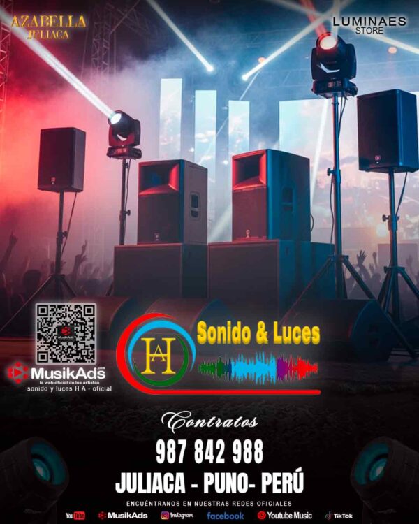 SONIDO Y LUCES H A JULIACA