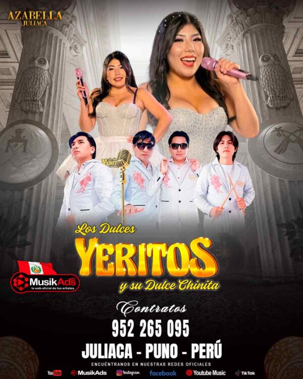 LOS DULCES YERITOS Y SU DULCE CHINITA ®